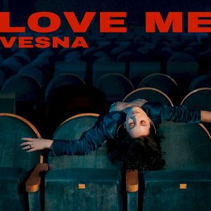 Love Me (Single)