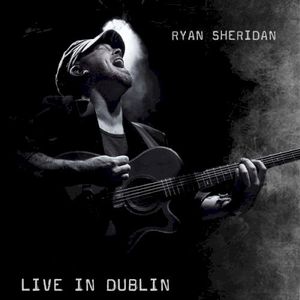 Live in Dublin (Live)