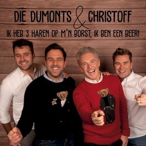 Ik heb 3 haren op m’n borst, ik ben een beer! (Single)