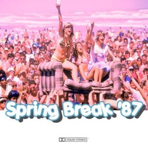 Spring Break '87