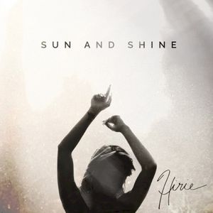 Sun and Shine (Single)