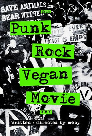 The Punk Rock Vegan Movie