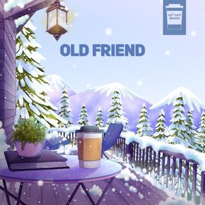 Old Friend (Single)