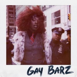 GAY BARZ (CYPHER)