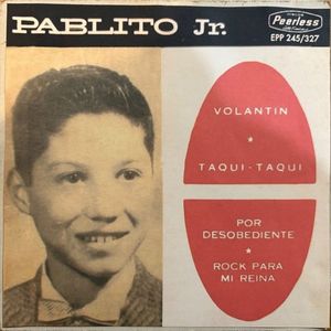 Volantín / Taqui - taqui / Por desobediente / Rock para mi reina (Single)