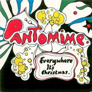 Pantomime: “Everywhere It’s Christmas” (Single)