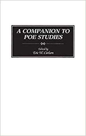 A Companion to Poe Studies