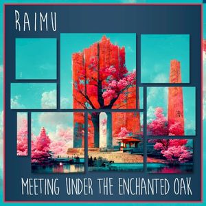 Meeting Under the Enchanted Oak (Single)