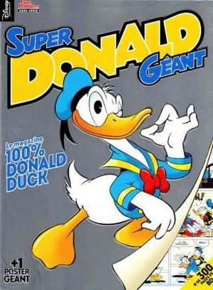 Super Donald Géant 1 - Super Picsou Géant (Hors-Série)