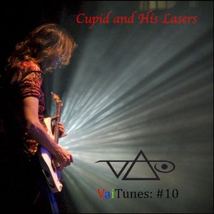 Cupid and His Lasers (VaiTunes #10) (Single)