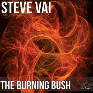 The Burning Bush (VaiTunes #5) (Single)