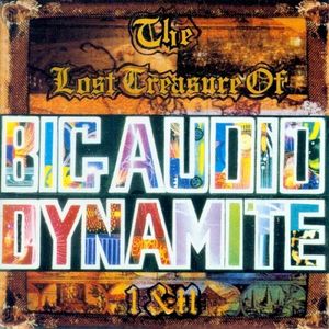 The Lost Treasure of Big Audio Dynamite I & II