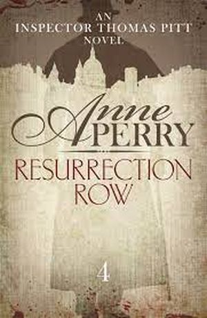 Resurrection Row (Charlotte & Thomas Pitt #4)