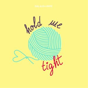 Hold Me Tight (Single)