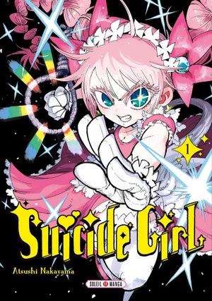 Suicide Girl, tome 1