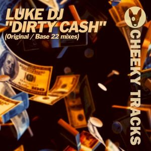 Dirty Cash (Single)