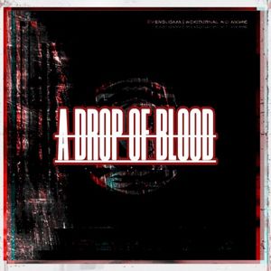 A Drop of Blood (Single)