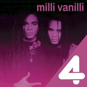 4 Hits: Milli Vanilli (EP)