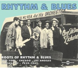 Roots of Rhythm & Blues 1939–1945