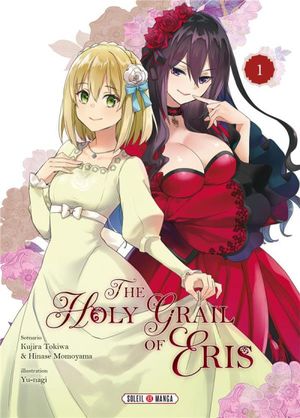 The Holy Grail of Eris, tome 1