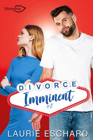 Divorce Imminent - Tome 2