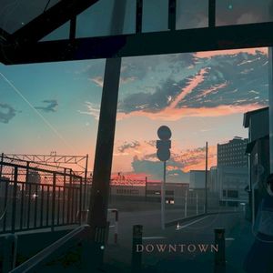 Downtown (Single)