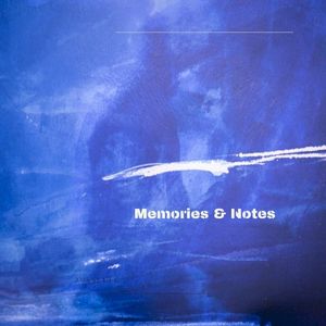 Memories & Notes (Single)