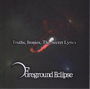 Truths, Ironies, The Secret Lyrics (Single)