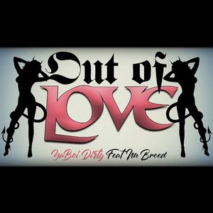 Out of Love (Single)