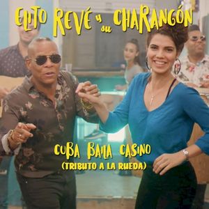 Cuba Baila Casino (Tributo a la Rueda) (Single)