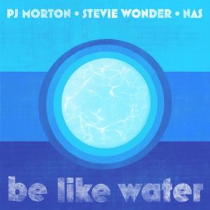 Be Like Water (Single)