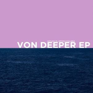 Von Deeper (Single)