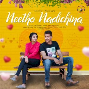 Neetho Nadichina (Single)