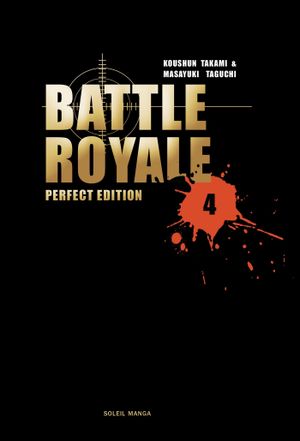 Battle Royale (Perfect Edition), tome 4