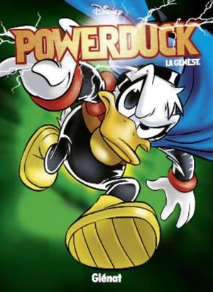PowerDuck 1 - Les Grandes Sagas Disney, tome 2