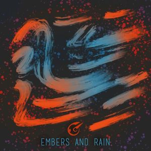 Embers and Rain (Single)