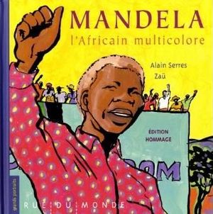Mandela, l'africain multicolore