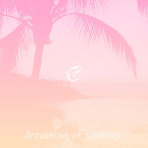 Dreaming Of Summer (Single)