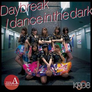 Daybreak / dance in the dark (Single)