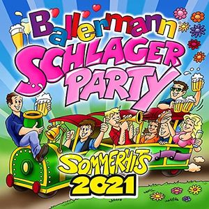Ballermann Schlagerparty 2021 : Sommerhits