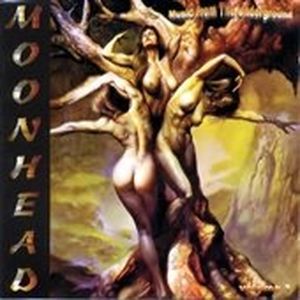 Moonhead: Music From the Underground, Volume 1: Underground Sounds