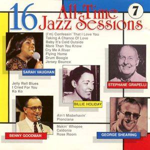 16 All Time Jazz Sessions, Vol 7