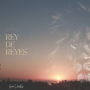 Rey De Reyes (Single)