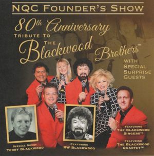 80th Anniversary Tribute to the Blackwood Brothers