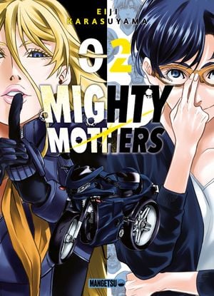 Mighty Mothers, tome 2