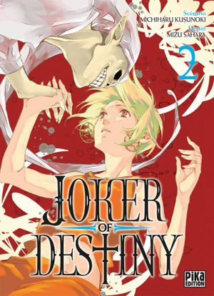 Joker of Destiny, tome 2