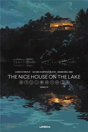 The Nice House on the Lake, tome 1