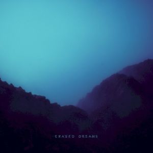 Erased Dreams (Single)