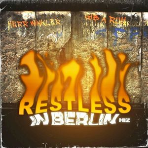 Restless in Berlin (Single)