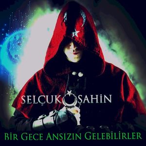 Bir Gece Ansızın Gelebilirler (Single)